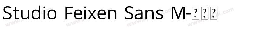 Studio Feixen Sans M字体转换